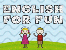ENGLISH FOR FUN - INGLÉS PARA NIÑOS en MADRID
